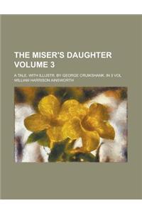 The Miser's Daughter