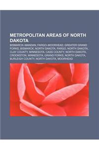Metropolitan Areas of North Dakota