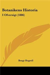 Botanikens Historia