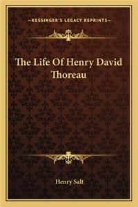 The Life Of Henry David Thoreau