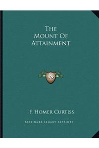 The Mount of Attainment