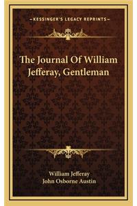 The Journal of William Jefferay, Gentleman