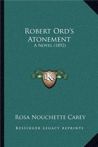 Robert Ord's Atonement