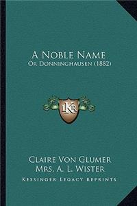 Noble Name