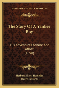 Story Of A Yankee Boy