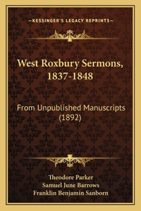 West Roxbury Sermons, 1837-1848