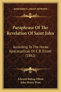 Paraphrase Of The Revelation Of Saint John