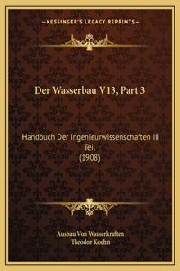 Der Wasserbau V13, Part 3