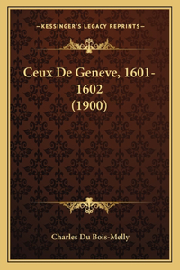 Ceux De Geneve, 1601-1602 (1900)