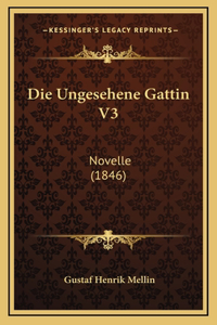 Die Ungesehene Gattin V3