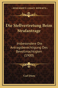 Die Stellvertretung Beim Strafantrage