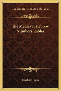 The Medieval Hebrew Numbers Rabba