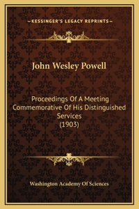 John Wesley Powell