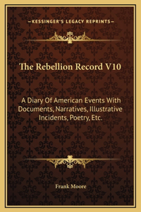 The Rebellion Record V10