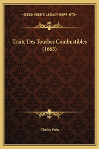 Traite Des Tourbes Combustibles (1663)