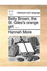 Betty Brown, the St. Giles's orange girl