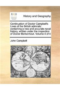Continuation of Doctor Campbell's Lives of the British Admirals