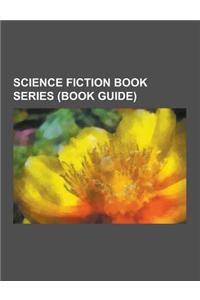 Science Fiction Book Series (Book Guide)