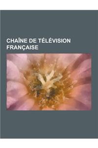 Chaine de Television Francaise