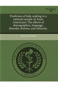 Predictors of Help-Seeking in a National Sample of Asian Americans: The Effects of Demographics