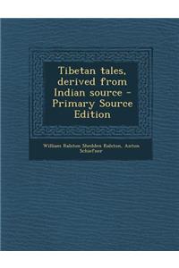Tibetan Tales, Derived from Indian Source