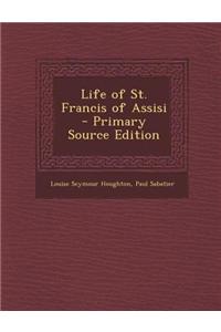 Life of St. Francis of Assisi