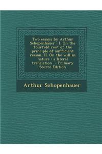 Two Essays by Arthur Schopenhauer
