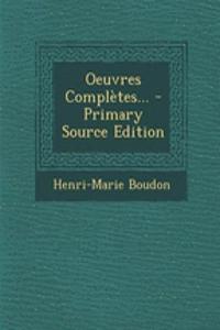 Oeuvres Completes...