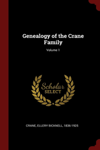 Genealogy of the Crane Family; Volume 1