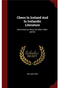 Chess In Iceland And In Icelandic Literature