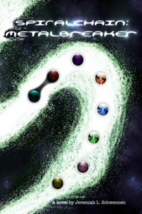 Spiralchain: Metalbreaker