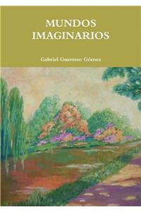 Mundos Imaginarios