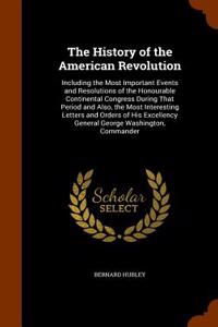 History of the American Revolution