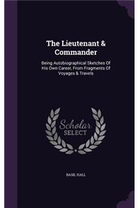 The Lieutenant & Commander