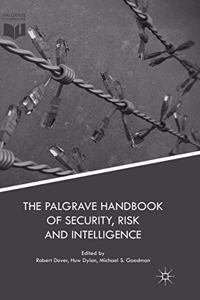 Palgrave Handbook of Security, Risk and Intelligence