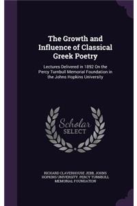 The Growth and Influence of Classical Greek Poetry