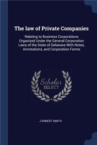 The law of Private Companies
