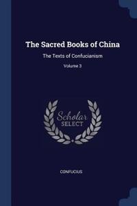 The Sacred Books of China
