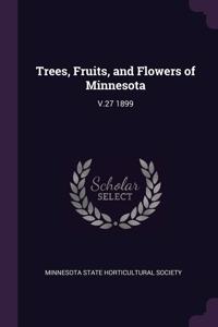 Trees, Fruits, and Flowers of Minnesota