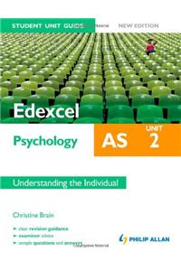 Edexcel AS Psychology Student Unit Guide: Understanding the