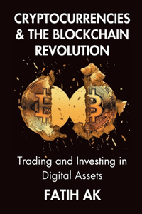 Cryptocurrencies and the Blockchain Revolution