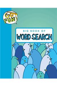 Go Fun! Big Book of Word Search