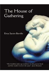 The House of Gathering