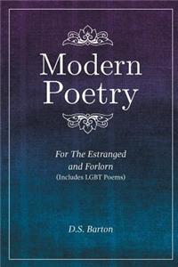 Modern Poetry for the Estranged and Forlorn