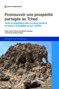 Stimuler une prosperite partagee au Chad