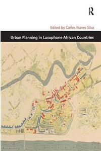 Urban Planning in Lusophone African Countries
