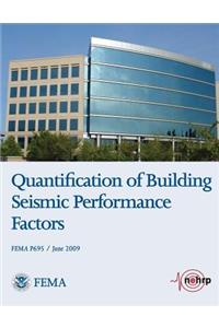 Quantification of Building Seismic Performance Factors (FEMA P695 / June 2009)