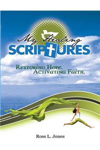 My Healing Scriptures by Ross Jones