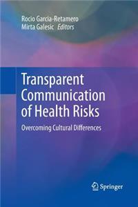 Transparent Communication of Health Risks: Overcoming Cultural Differences