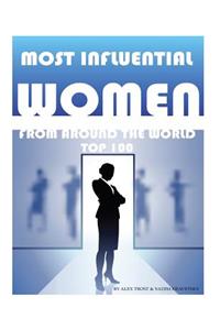 Most Influential Women From Around the World Top 100
